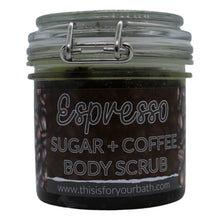 Load image into Gallery viewer, Coffee Body Sugar Scrub - THIS IS FOR YOUR BATH
