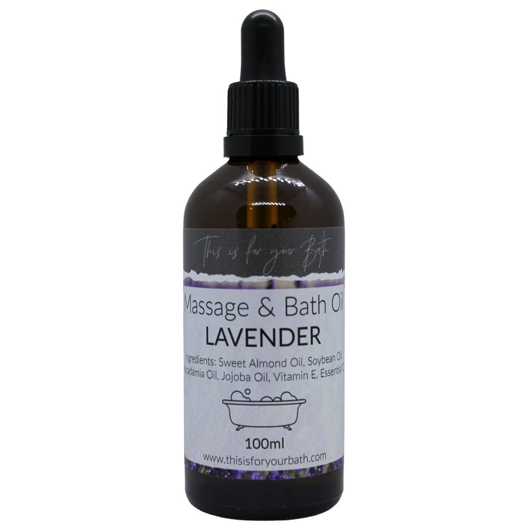 Massage & Bath Oil - Lavender - THIS IS FOR YOUR BATH