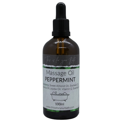 Massage Oil - Peppermint - THIS IS FOR YOUR BATH